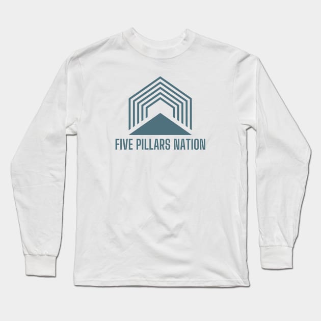 BIG - Five Pillars Nation Long Sleeve T-Shirt by Five Pillars Nation